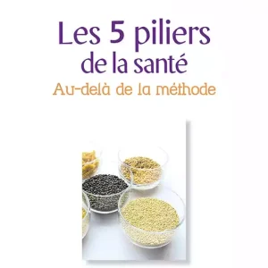 Les 5 piliers de la santé