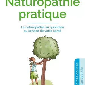 Naturopathie pratique