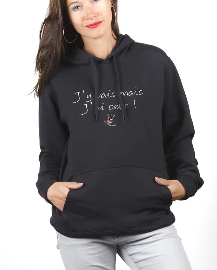 SWEAT FEMME : J’y vais mais j’ai peur ! – Image 2